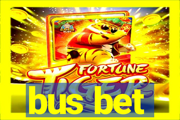 bus bet