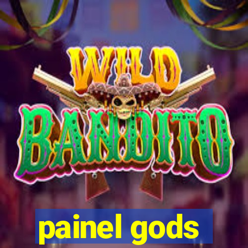 painel gods