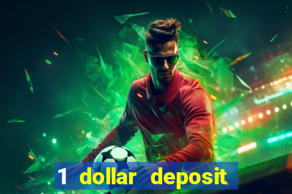 1 dollar deposit casino australia