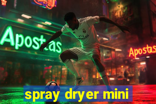 spray dryer mini