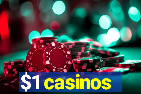 $1 casinos