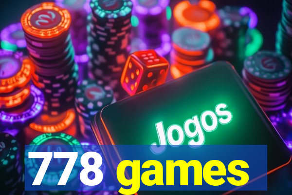 778 games