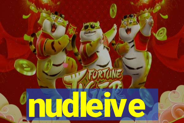 nudleive