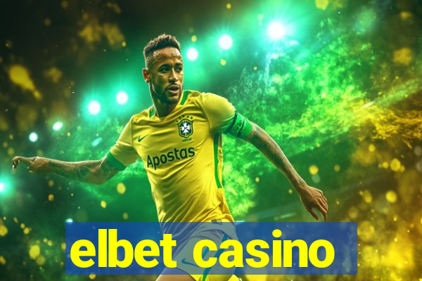 elbet casino