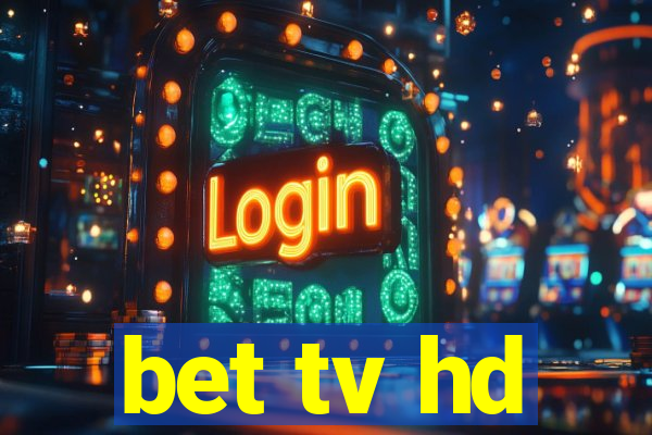 bet tv hd