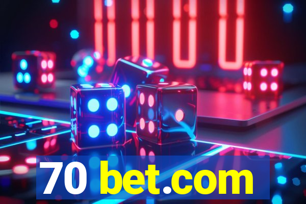 70 bet.com