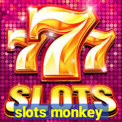 slots monkey