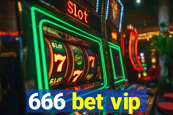 666 bet vip