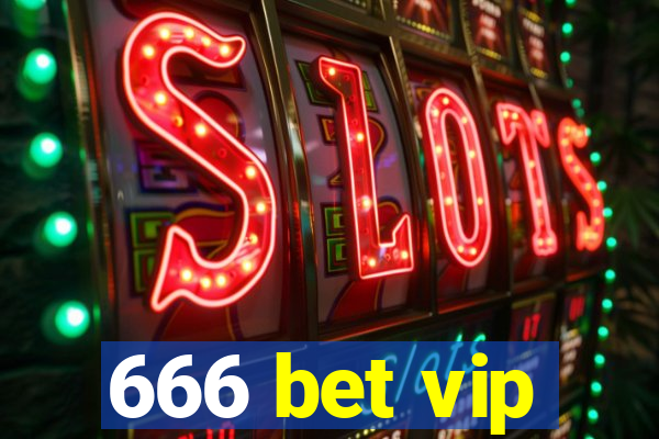 666 bet vip