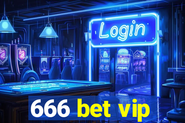 666 bet vip