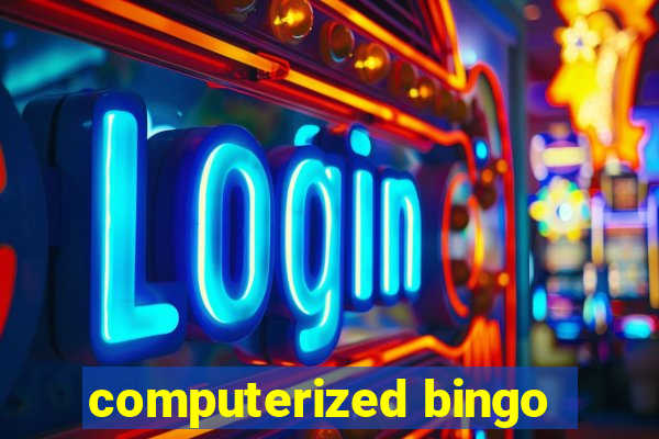 computerized bingo