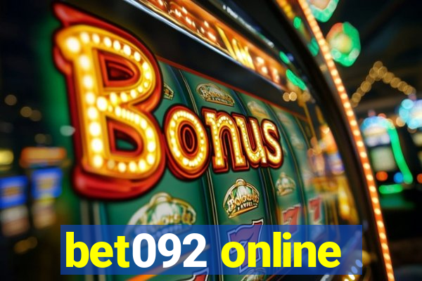 bet092 online