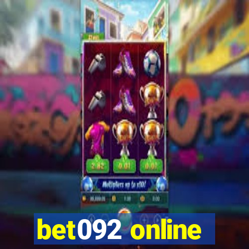 bet092 online