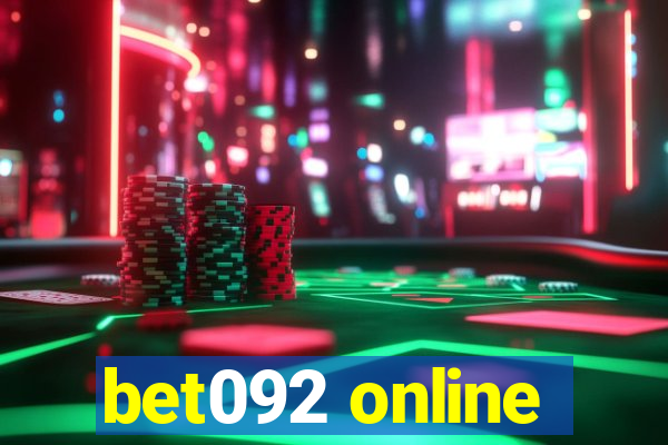 bet092 online