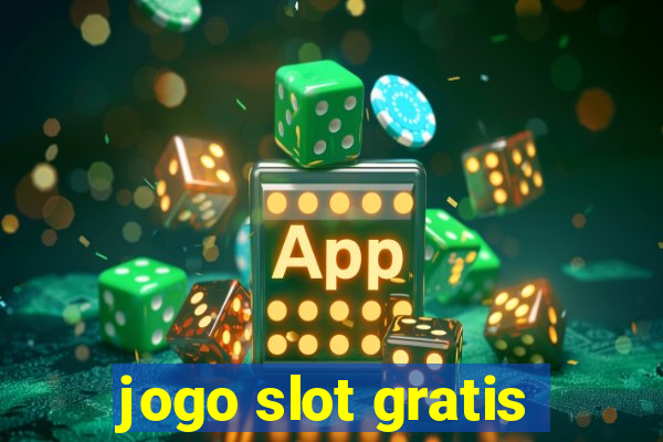 jogo slot gratis