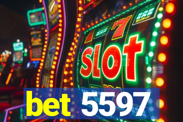 bet 5597