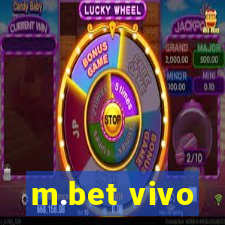 m.bet vivo