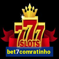 bet7comratinho