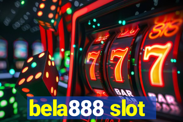 bela888 slot