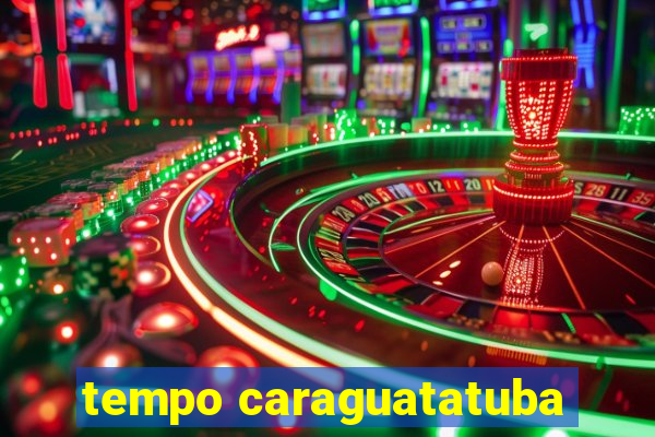 tempo caraguatatuba