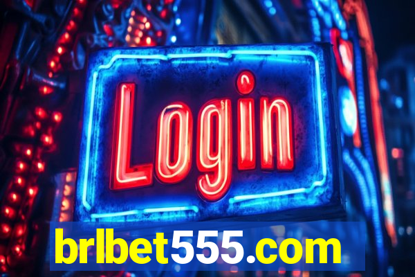 brlbet555.com