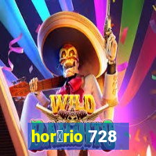 hor谩rio 728