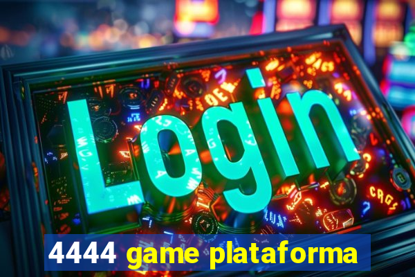 4444 game plataforma