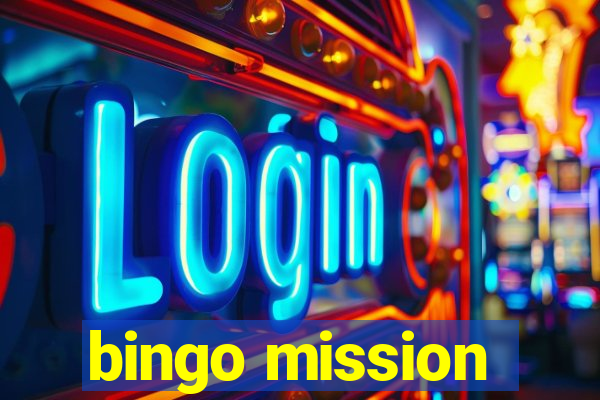 bingo mission