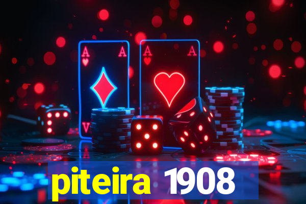 piteira 1908