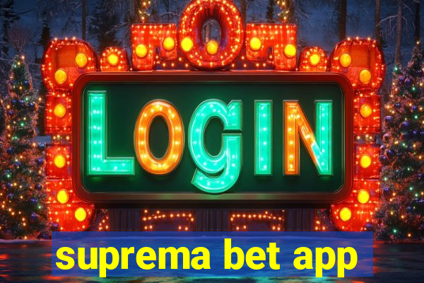 suprema bet app