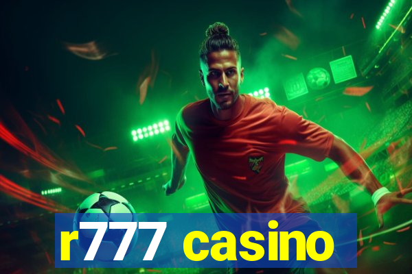 r777 casino