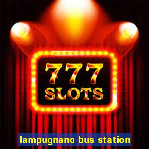 lampugnano bus station