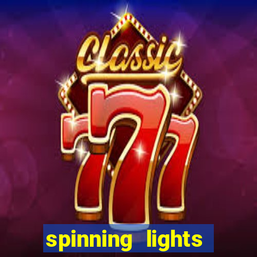 spinning lights slot free play