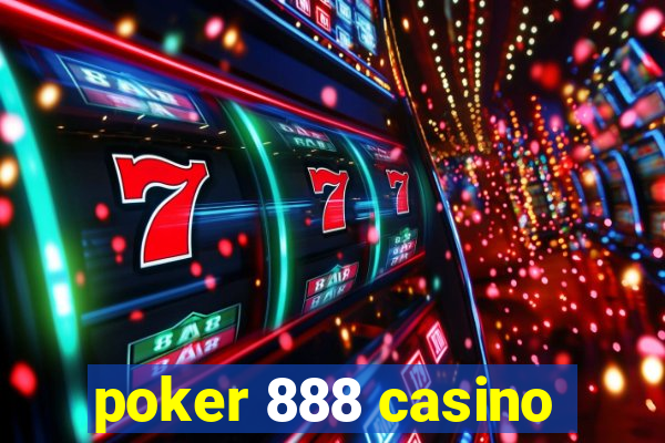 poker 888 casino