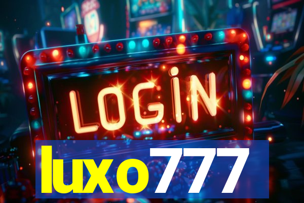 luxo777