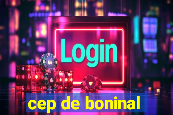 cep de boninal