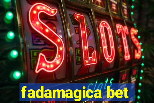 fadamagica bet