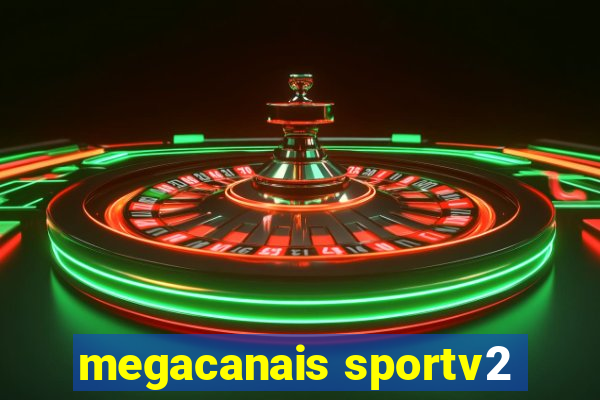 megacanais sportv2