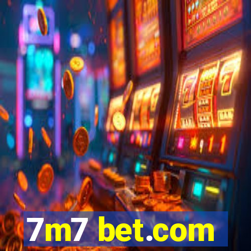 7m7 bet.com