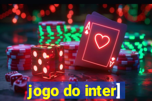 jogo do inter]