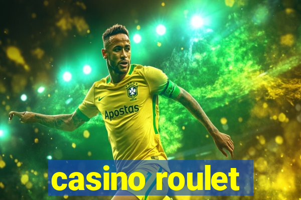 casino roulet