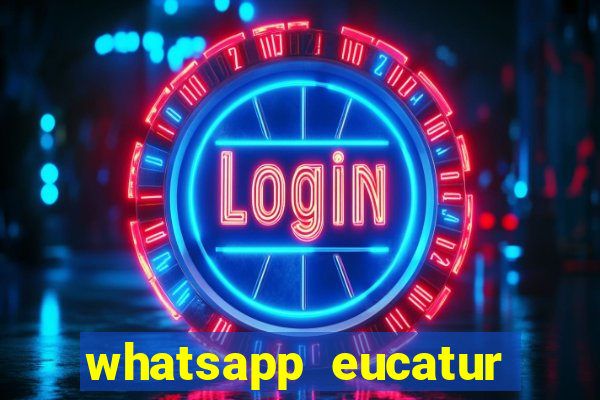 whatsapp eucatur porto velho