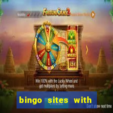 bingo sites with free money no deposit