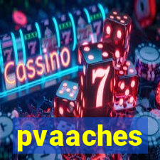 pvaaches