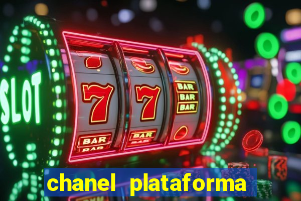 chanel plataforma de jogos