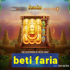 beti faria