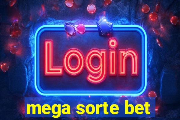 mega sorte bet