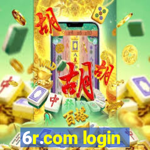 6r.com login