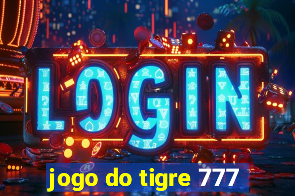 jogo do tigre 777