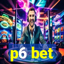 p6 bet